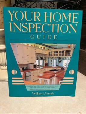 - Your Home Inspection Guide (Teal Cover)